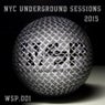 NYC Underground Sessions 2015