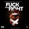 Fuck than Fight (feat. Zoey Dollaz)