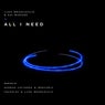 All I Need (feat. Kiki Cave) [The Remixes]