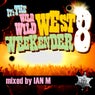 Wild West Weekender 8 - Ian M