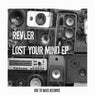 Lost Your Mind EP