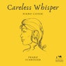 Careless Whisper (Piano cover)