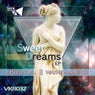 SWEET DREAMS EP