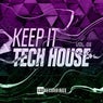 Keep It Tech House, Vol. 05