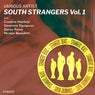 South Strangers, Vol. 1