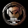 Headz Roll (Remix) / Think