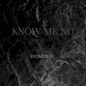 Know Me No