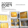 FUTURISING 2024 (Mixed By Ahmed Helmy)