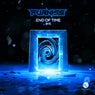 End of time/Bye