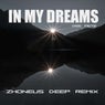 In My Dreams (Zhoneus Deep Remix)