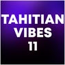 Tahitian Vibes No.11