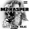 Cruzin Rolas