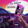 Shine