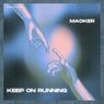 Keep On Running (Extended Mix)