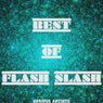 Best of Flash Slash