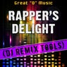Rapper's Delight (DJ Remix Tools)