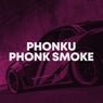 Phonk Smoke