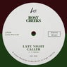Late Night Caller