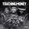 Touching Money (feat. Aone Sick Da Biz & DR. DB Kush)