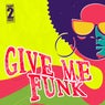 Give Me Funk