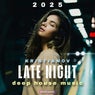 Late Night Deep House Music 2025