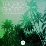 Tropical Shores #2 - Chill & Lounge Sounds