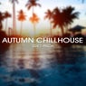 Autumn Chillhouse 2017 Pitch