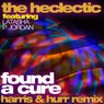 Found a Cure (feat. Latasha P. Jordan) (feat. Latasha P. Jordan) [Harris & Hurr Extended Remix]