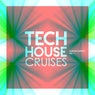 Tech House Cruises, Vol. 1