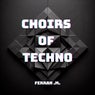 Choirs Of Techno