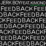 Feedback (feat. Kimono) [Mark Maxwell Extended Remix]