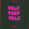 Talk That Talk