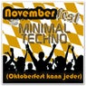 Novemberfest Minimal Techno (Oktoberfest kann jeder)