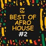 Best of AFRO HOUSE #2