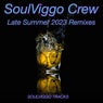Late Summer 2023 Remixes