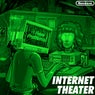 Internet Theater (Remixes)