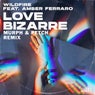 Love Bizarre (feat. Amber Ferraro) [Murph & Petch Club Mix]