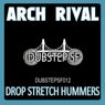 Drop Stretch Hummers