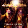 Druids Return