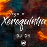 Joga a Xerequinha