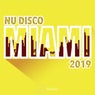 Miami 2019 Nu Disco
