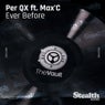 Ever Before (feat. Max'C)