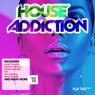 House Addiction Vol. 73