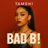 Bad B!