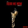 Hear Me Now
