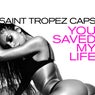 You Saved My Life (Extended Mix)