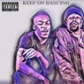 Keeping On Dancing