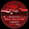 What Down EP