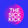 The Sick Kick