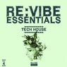 Re:Vibe Essentials - Tech House, Vol. 4